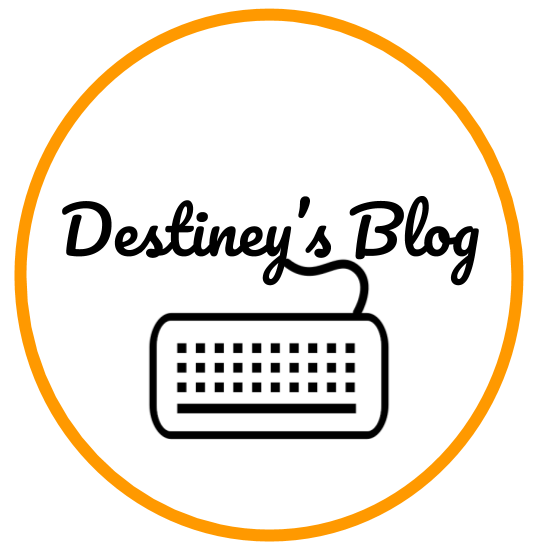 Destiney's Blog